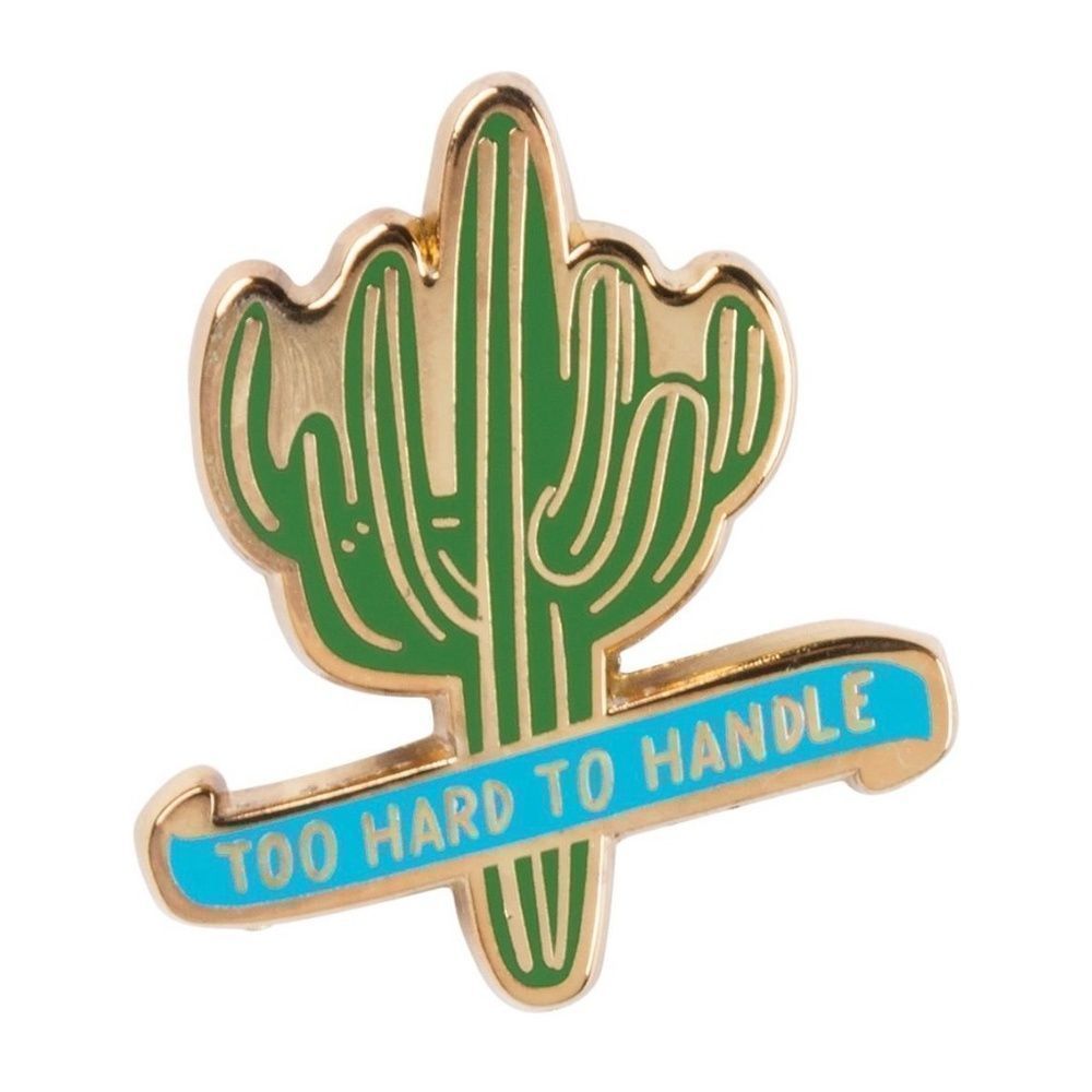 Enamel Pin Too Hard To Handle Green Cactus Hard